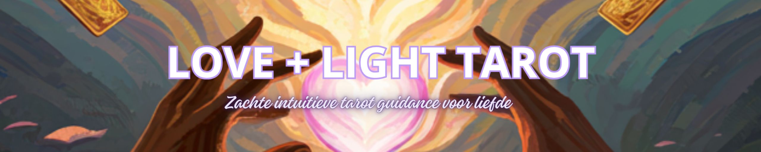 Love + Light Tarot