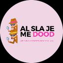 Al sla je me dood