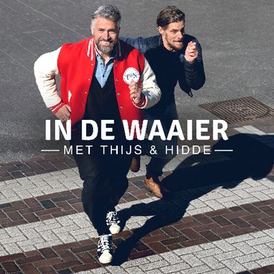 In De Waaier met Thijs & Hidde
