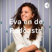 Eva & de podcasts